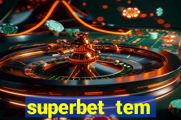 superbet tem pagamento antecipado